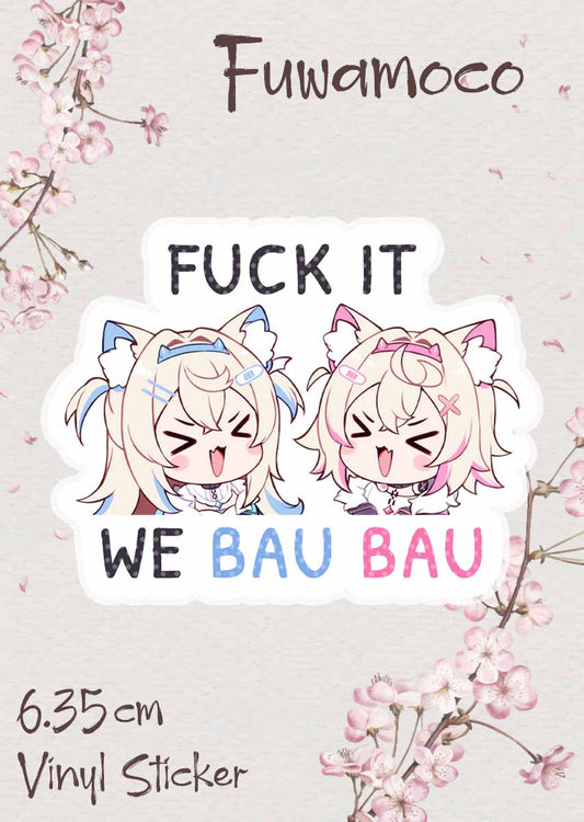 F It We Bau Bau Sticker - beescuit